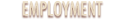 Employment